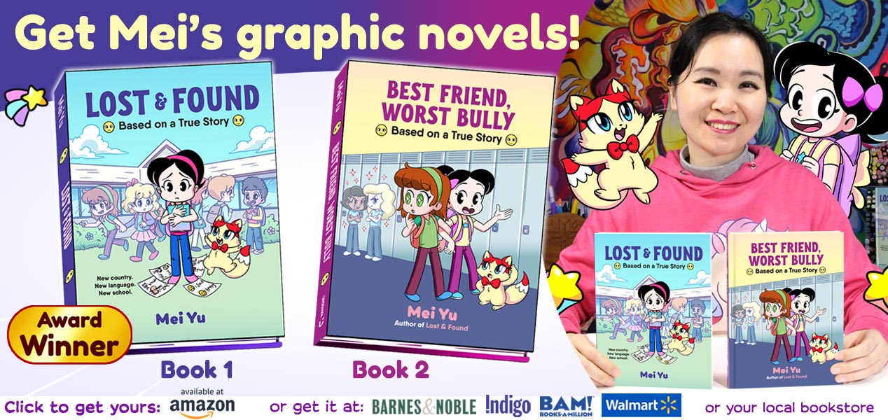 Mei's graphic novel memoirs Lost & Found and Best Friend, Worst Bully