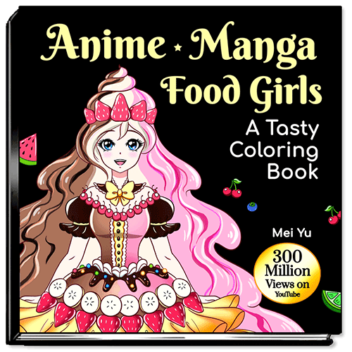 Cover of Anime Manga Food Girls: A Tasty Coloring Book.
