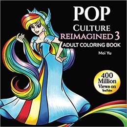 Cover of Pop Culture Reimagined 3: Adult Coloring Book by Mei Yu.