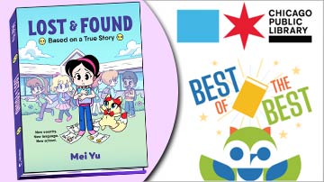 Lost & Found has been selected by librarians as one of Chicago Public Library's Best of the Best Books 2024.